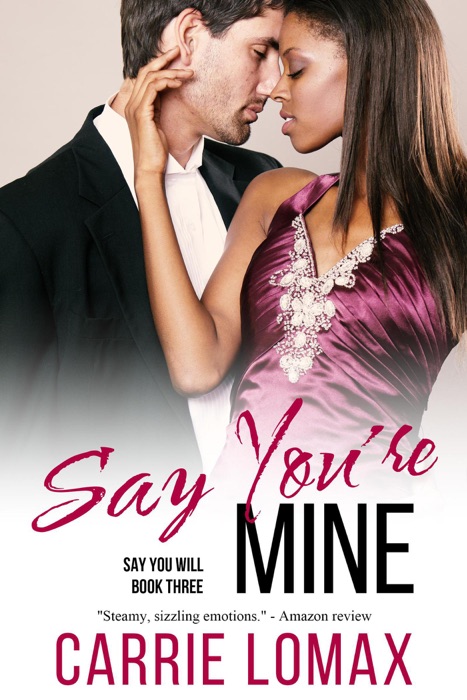 Say You're Mine