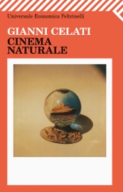 Cinema naturale - Gianni Celati