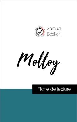 Analyse de l'œuvre : Molloy (résumé et fiche de lecture plébiscités par les enseignants sur fichedelecture.fr)