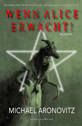 Read: Wenn Alice erwacht! – Ein Horror-Roman Book