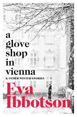 Read: A Glove Shop in Vienna Book and Other Stories