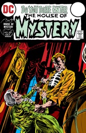 House of Mystery (1951-) #207 - John Albano, Joe Orlando, Bill Meredith, Joe Schenkman, S. Mayer, Jack Sparling, Bernie Wrightson, Bill, Payne & George Tuska