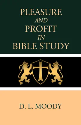 Read: Pleasure Book and Profit in Bible Study