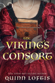 The Viking's Consort - Quinn Loftis