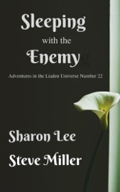Sleeping with the Enemy - Sharon Lee & Steve Miller