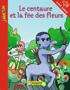 Le centaure et la fée des fleurs