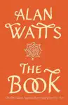 The Book by Alan Watts Book Summary, Reviews and Downlod