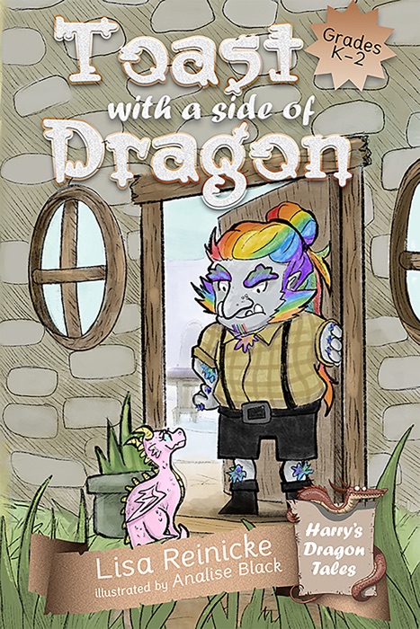 Toast with a Side of Dragon