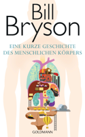 Bill Bryson - Eine kurze Geschichte des menschlichen Körpers artwork