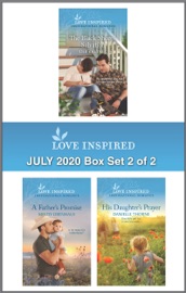 Harlequin Love Inspired July 2020 - Box Set 2 of 2 - Deb Kastner, Mindy Obenhaus & Danielle Thorne