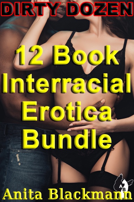 Dirty Dozen: 12 Book Interracial Erotica Bundle