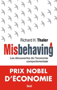 Misbehaving - Les découvertes de l'économie comportementale