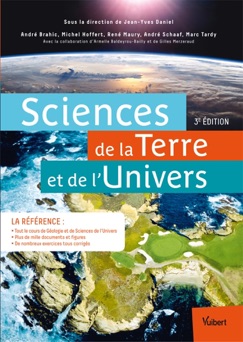 Sciences de la Terre et de l'Univers - Jean-Yves Daniel, Michel Hoffert, Andre Schaaf, Marc Tardy, Armelle Baldeyrou Bailly, Gilles Merzeraud, André Brahic & René Maury