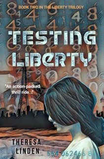 Testing Liberty by Theresa Linden