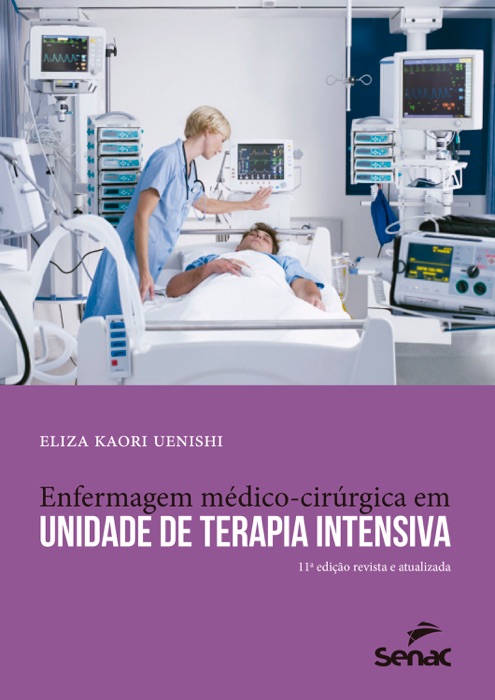 Enfermagem médico-cirúrgica em unidade de terapia intensiva