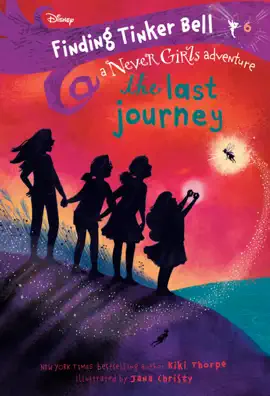 Read: Finding Tinker Book Bell #6: The Last Journey (Disney: The Never Girls)