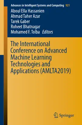 Read: The International Book Conference on Advanced Machine Learning Technologies and Applications (AMLTA2019)