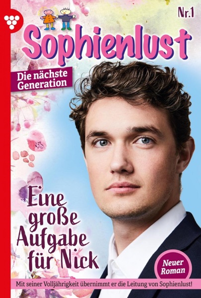 Sophienlust - Die nächste Generation 1 – Familienroman