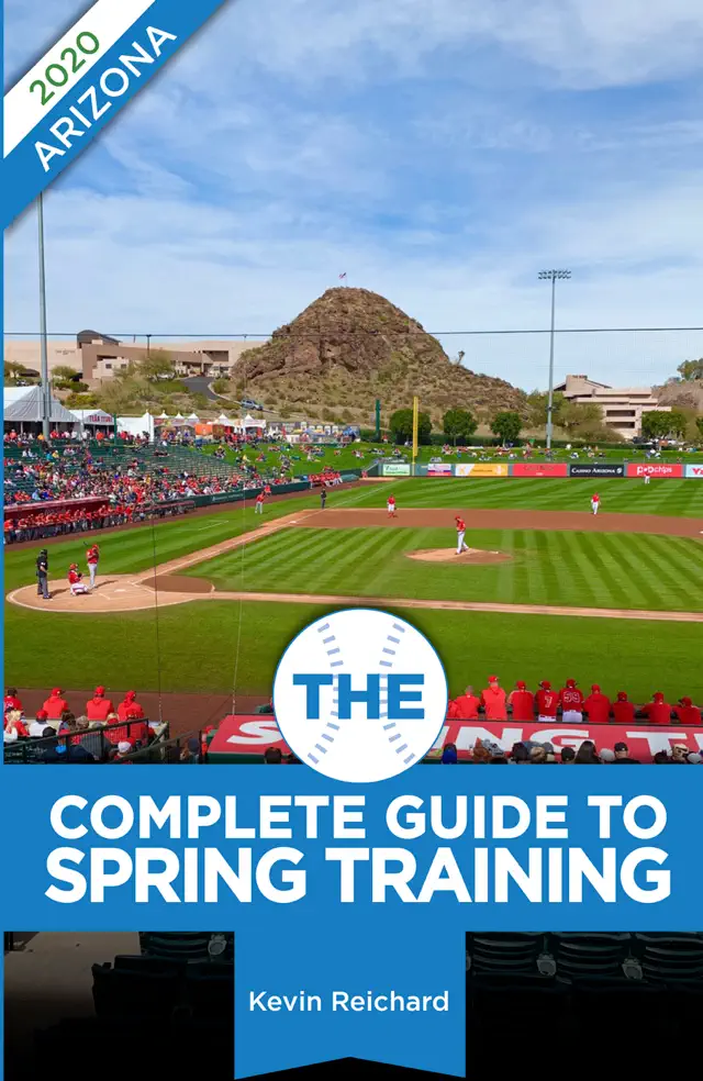 The Complete Guide to Spring Training 2020 / Arizona