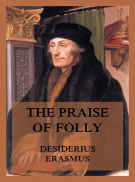 Read: The Book Praise of Folly
