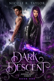 Dark Descent - Nicole R. Taylor