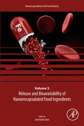 Release and Bioavailability of Nanoencapsulated Food Ingredients (Enhanced Edition)