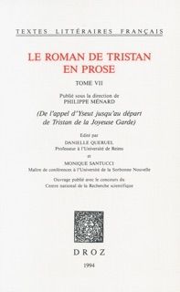 Le roman de Tristan en prose by Philippe Ménard, Danielle Quéruel & Monique Santucci