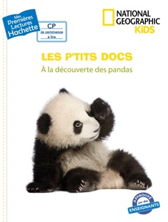 Premières lectures CP2 National Geographic Kids - À la découverte des pandas by Mathilde Paris