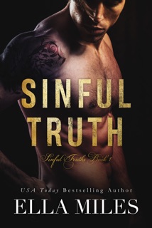 Sinful Truth by Ella Miles