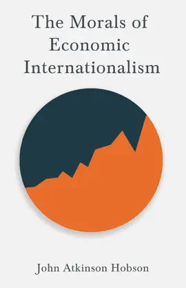 Read: The Book Morals of Economic Internationalism