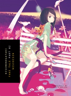 NISEMONOGATARI Part 2 by Nisiosin & VOFAN
