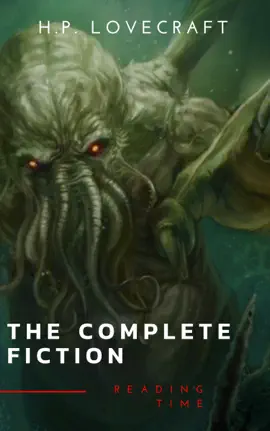 Read: The Complete Fiction of H. P. Lovecraft: At Book the Mountains of Madness, The Call of Cthulhu