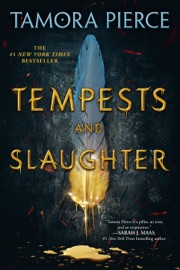 Tempests and Slaughter - Tamora Pierce