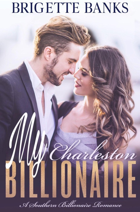 My Charleston Billionaire