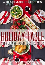 Holiday Table - Elle Rush