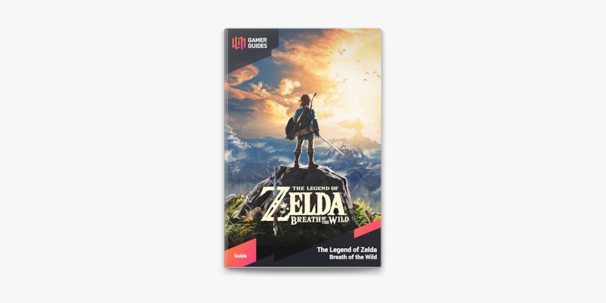 The Legend of Zelda: Breath of the Wild Walkthrough, Guide, and