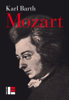 Mozart - Karl Barth