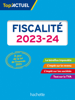 Top actuel Fiscalité 2023 - 2024 - Daniel Freiss, Daniel Sopel & Brigitte Monnet