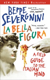 La Bella Figura - Beppe Severgnini