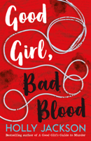 Holly Jackson - Good Girl, Bad Blood artwork