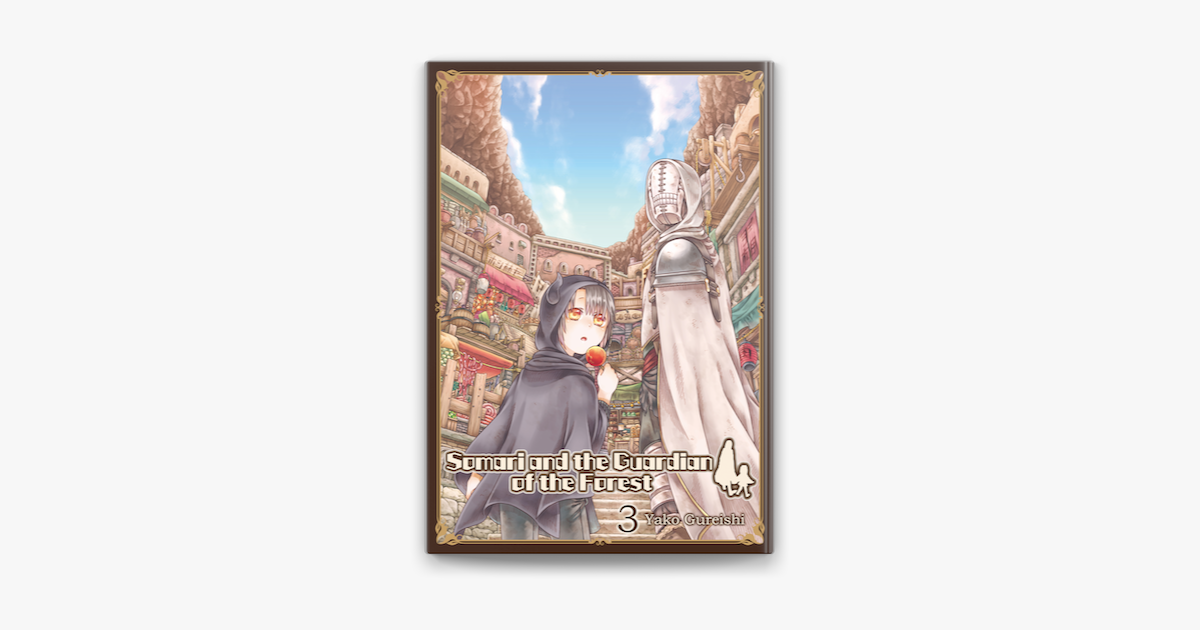 ‎Somari and the Guardian of the Forest Volume 3 par Yako Kureishi sur - Somari And The Guardian Of The Forest