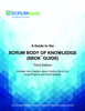 A Guide to the Scrum Body of Knowledge (Third Edition) - SCRUMstudy