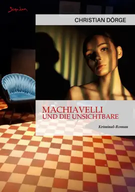 Read: MACHIAVELLI Book UND DIE UNSICHTBARE