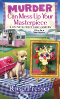 Rose Pressey - Murder Can Mess Up Your Masterpiece artwork