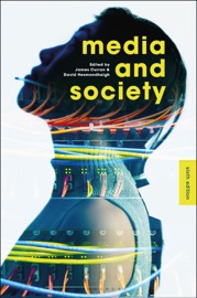 Media and Society - James Curran & David Hesmondhalgh