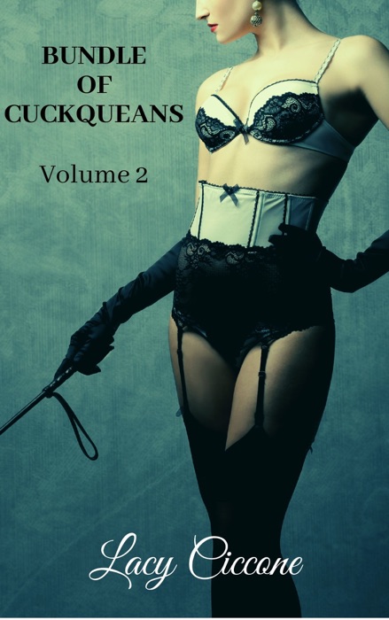 Bundle of Cuckqueans: Volume 2