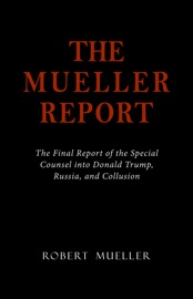 The Mueller Report - Robert S. Mueller