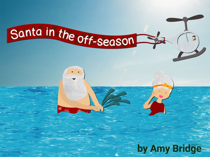 Santa in the Off Season