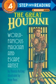 The Great Houdini - Monica Kulling & Anne Reas