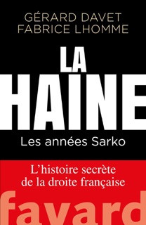 La Haine by Gérard Davet & Fabrice Lhomme